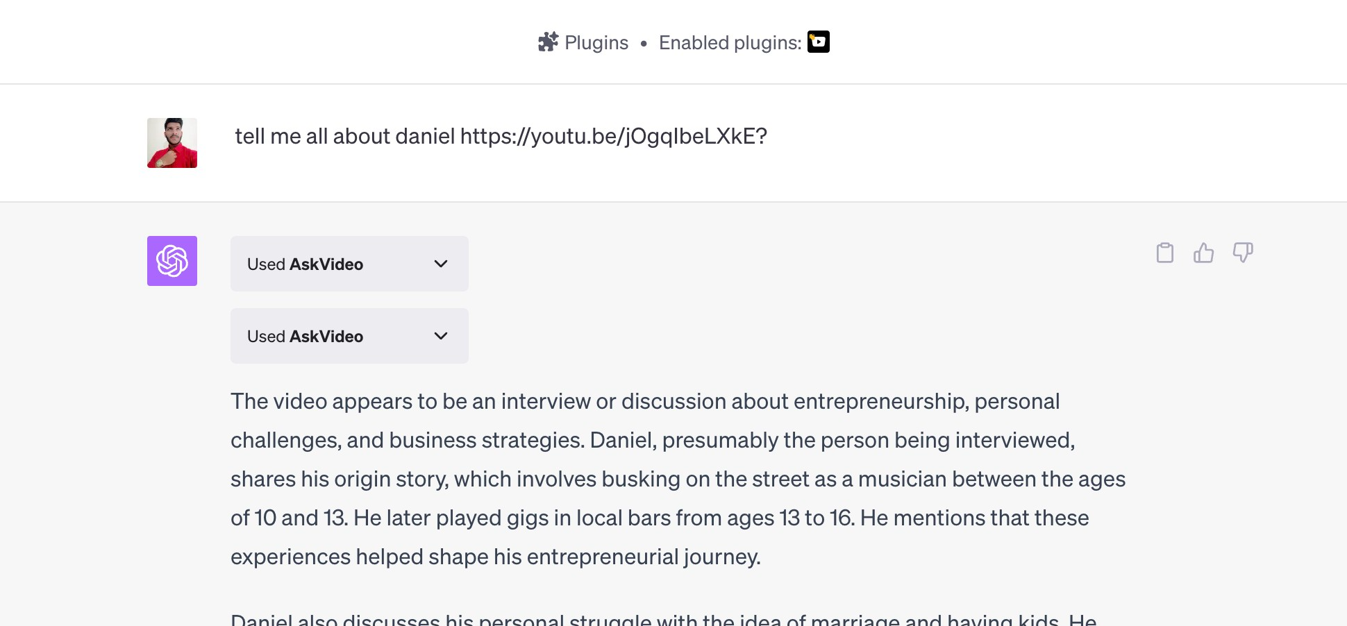 conversation between user asking about daniel in https://youtu.be/jOgqIbeLXkE to askvideo ai chatgpt plugin